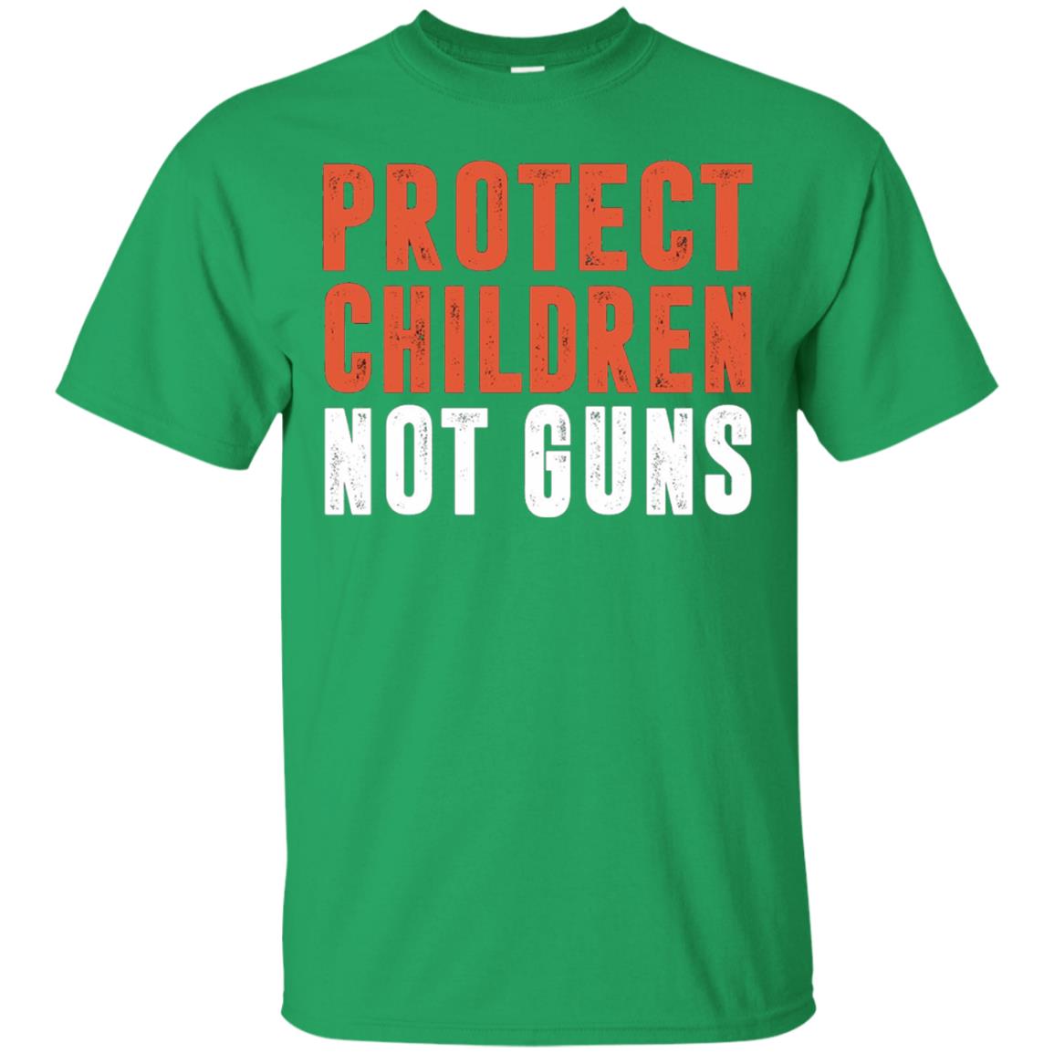 Protect Children Not Guns Quote Shirt Irish Green