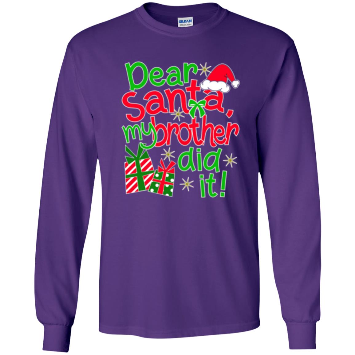 Christmas T-shirt Dear Santa My Brother Did It Purple