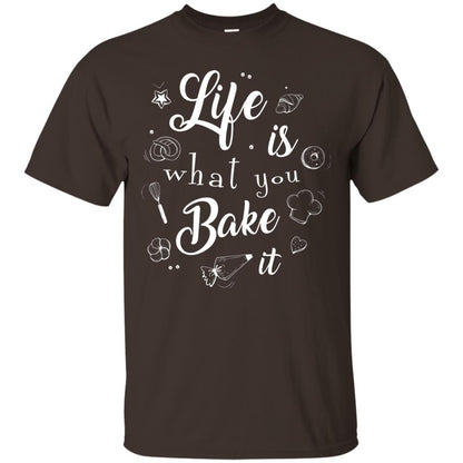 Baker T-shirt Life Is What You Bake It Dark Chocolate