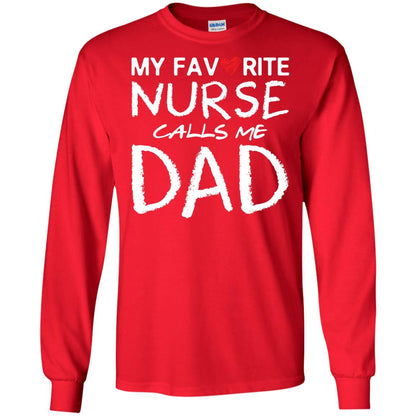 My Favorite Nurse Call Me Dad Shirt For Daddy Red