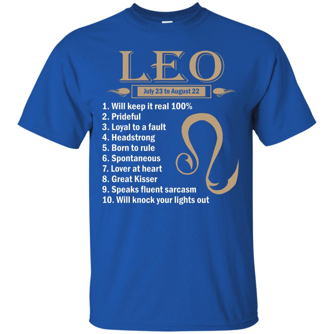 Leo July 23 To August 22 Will Keep It Real 100_ Prideful Loyal To A Fault Headstrong Born To Rule Royal