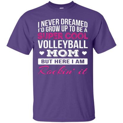 Id Grow Up To Be A Super Cool Volleyball Mom Shirt Purple