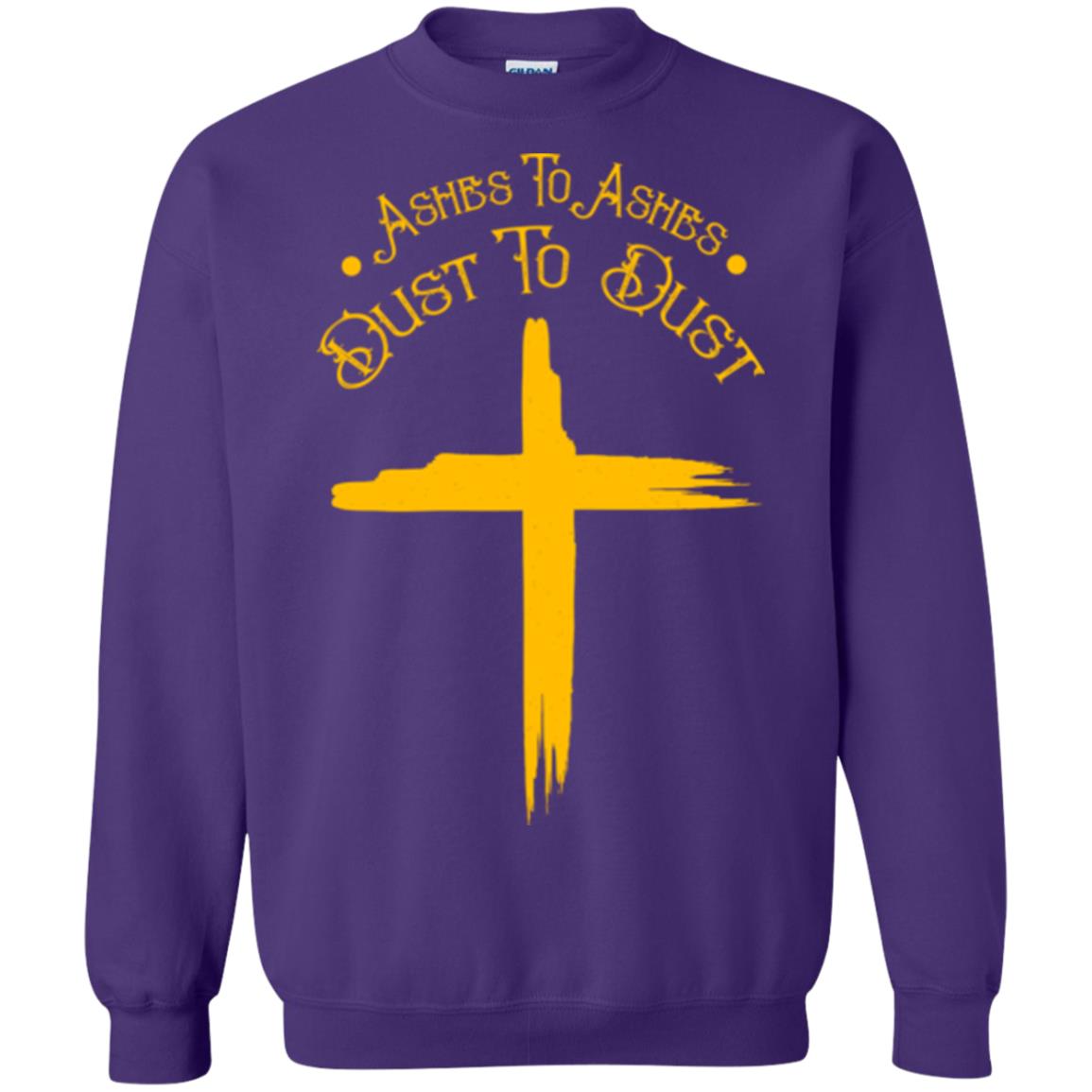Christian T-shirt Ashes To Ashes Dust To Dust Purple