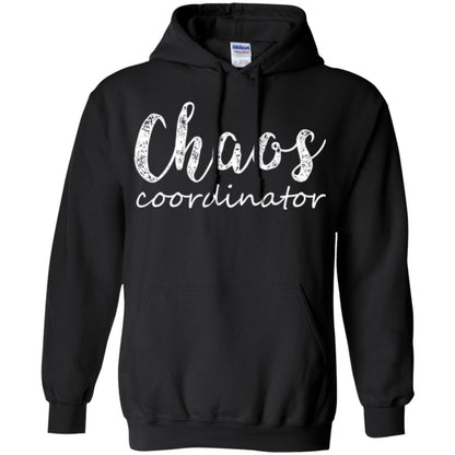 Chaos Coordinator T-shirt Mothers Day Gift Shirt Black