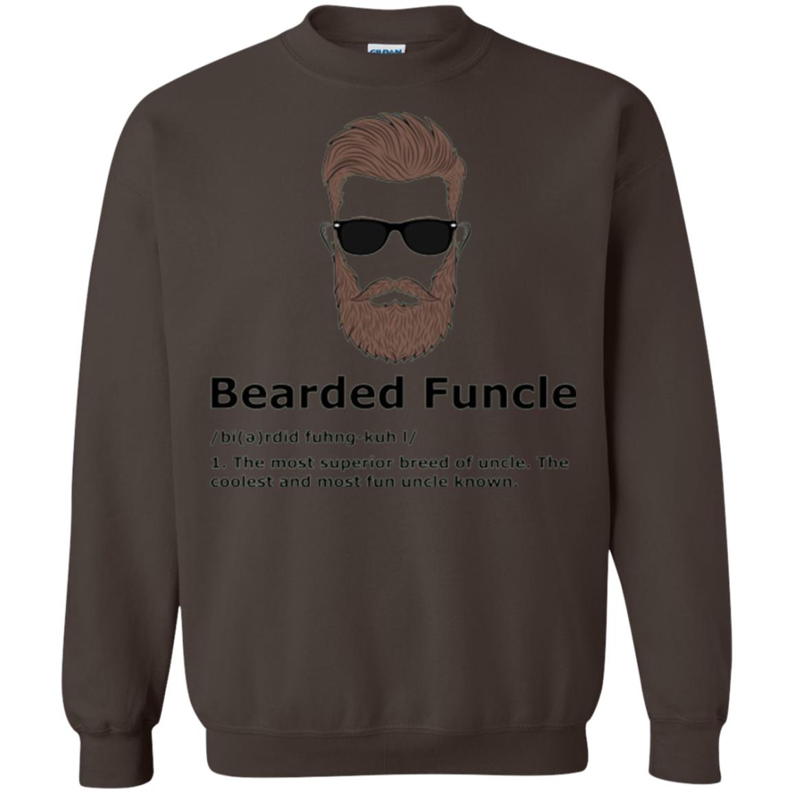 Uncle T-shirt Bearded Funcle The Most Suprior Berrd Of Uncle Dark Chocolate