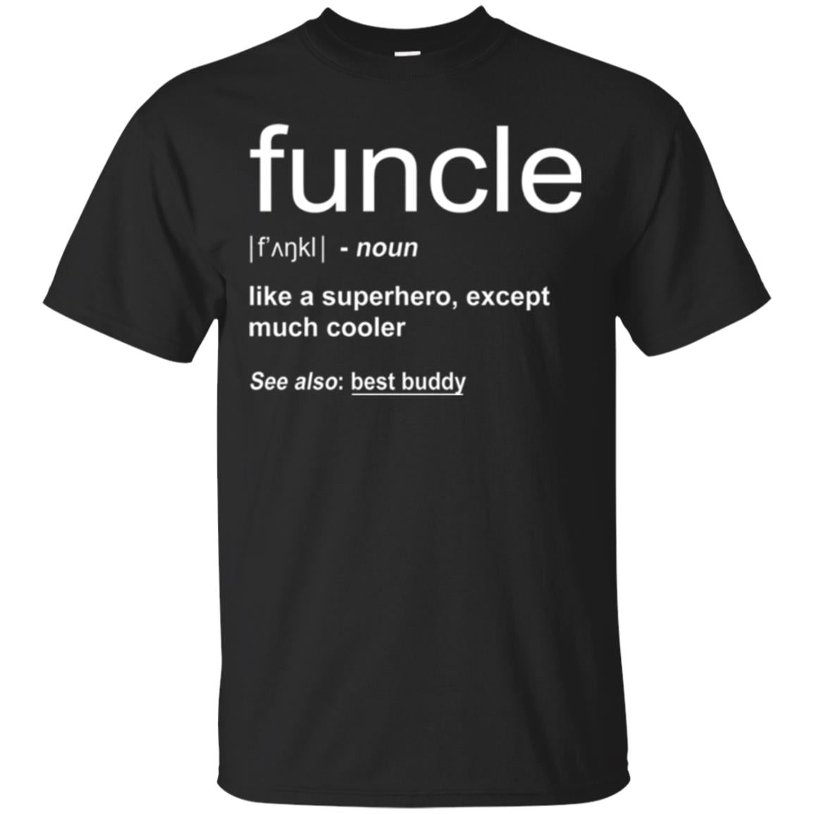 Funny Uncle T-shirt Funcle Black