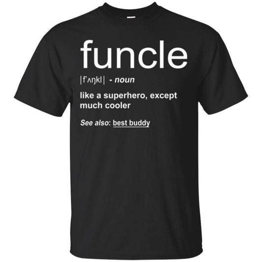 Funny Uncle T-shirt Funcle Black