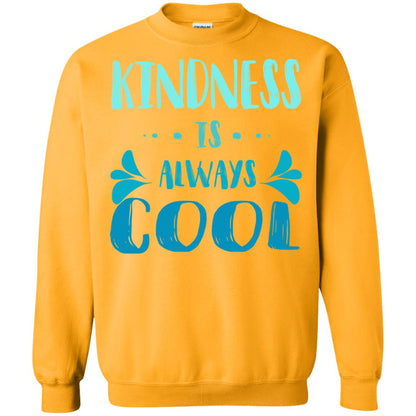 Kindness Is Always Cool Anti Bullying Kindness Day Shirt Gold