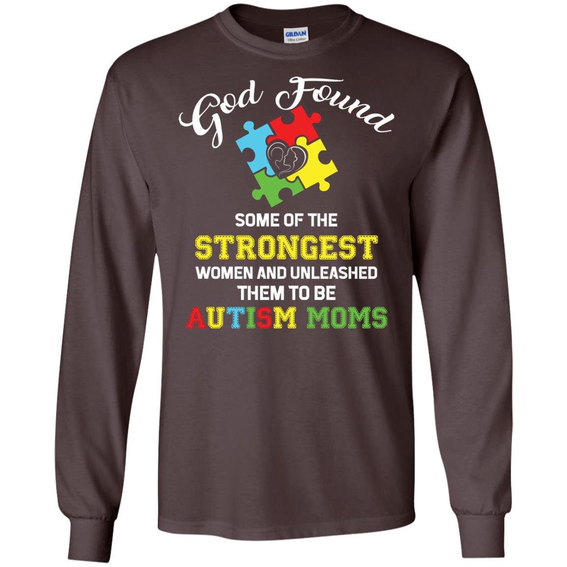 And Unleashed Them To Be Autism Moms Autism Shirt For Mom Dark Chocolate