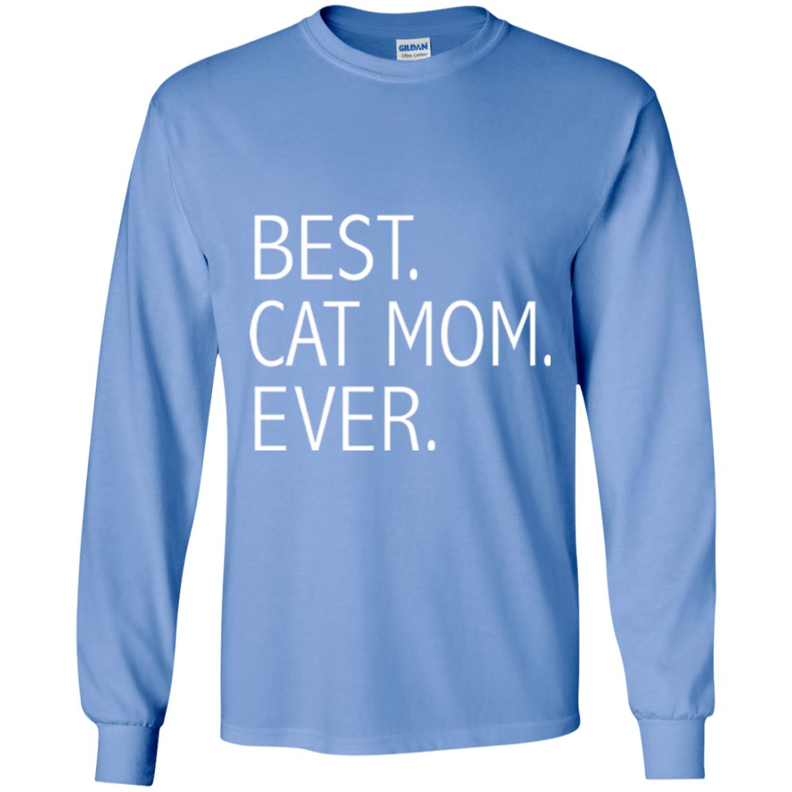 Funny Best Cat Mom Ever T-shirt Cute Cat Lady Carolina Blue
