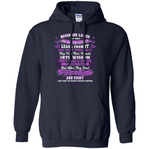 November Ladies Shirt Not Only Feel Pain They Accept It Learn From It They Turn Their Wounds Into WisdomG185 Gildan Pullover Hoodie 8 oz.