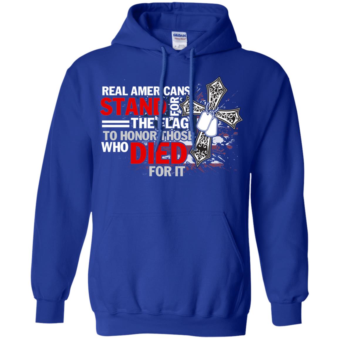 Real Americans Stand For The Flag To Honor Those Who Died For It Veteran Shirt Royal