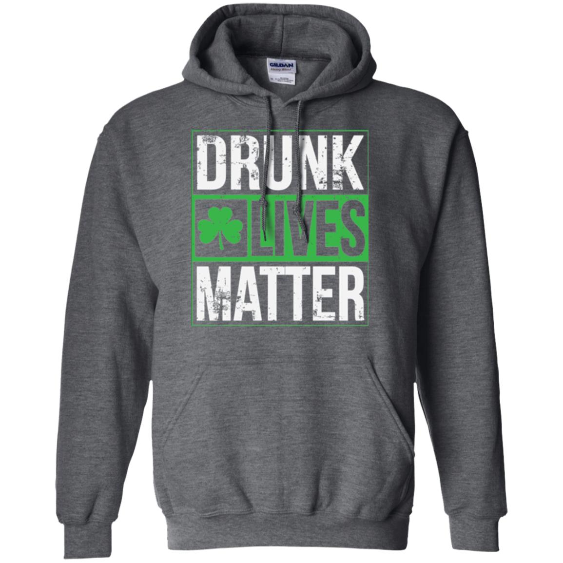 Drunk Lives Matter Saint Patrick_s Day T-shirt Dark Heather