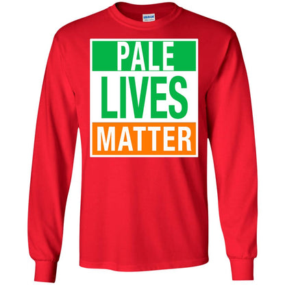 Saint Patrick_s Day T-shirt Pale Lives Matter Red