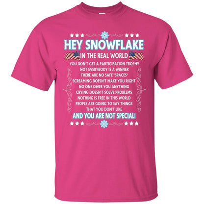 Hey Snowflake In The Real World Military T-shirt Heliconia