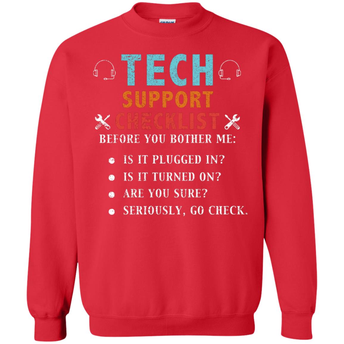 Tech Support Checklist Before You Bother Me Shirt Red
