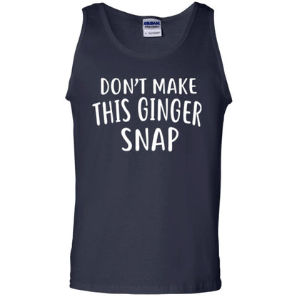 Funny Redhead T-shirt Don_t Make This Ginger Snap Navy