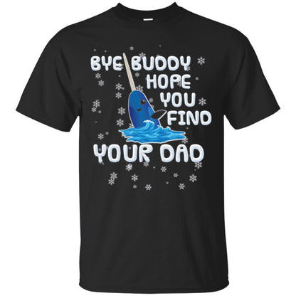 Funny Narwhal T-shirt Bye Buddy Hope You Find Your Day Black