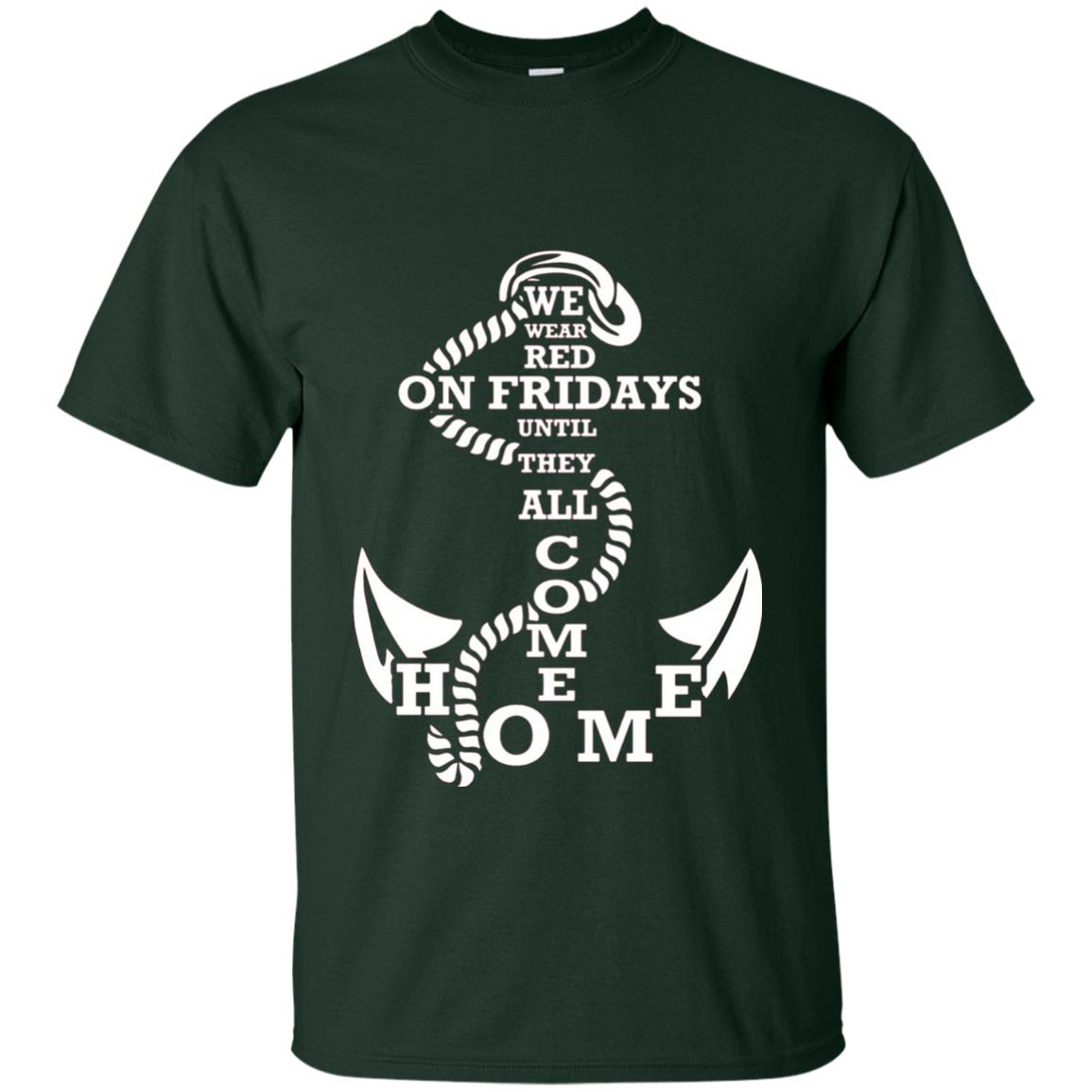 We Wear Red On Fridays Until The All Come Home Shirt Forest