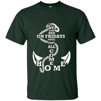 We Wear Red On Fridays Until The All Come Home Shirt Forest