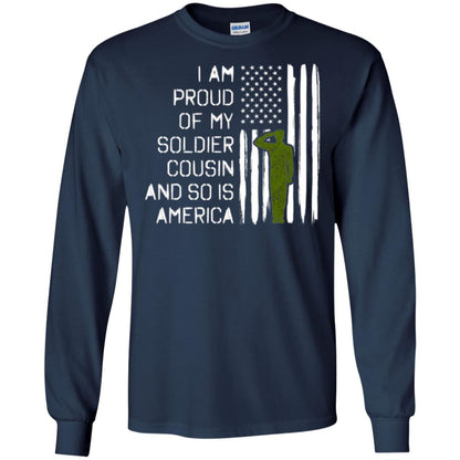 Military T-shirt I A Am Proud Of My Soldier Cousinn And So Is America Navy