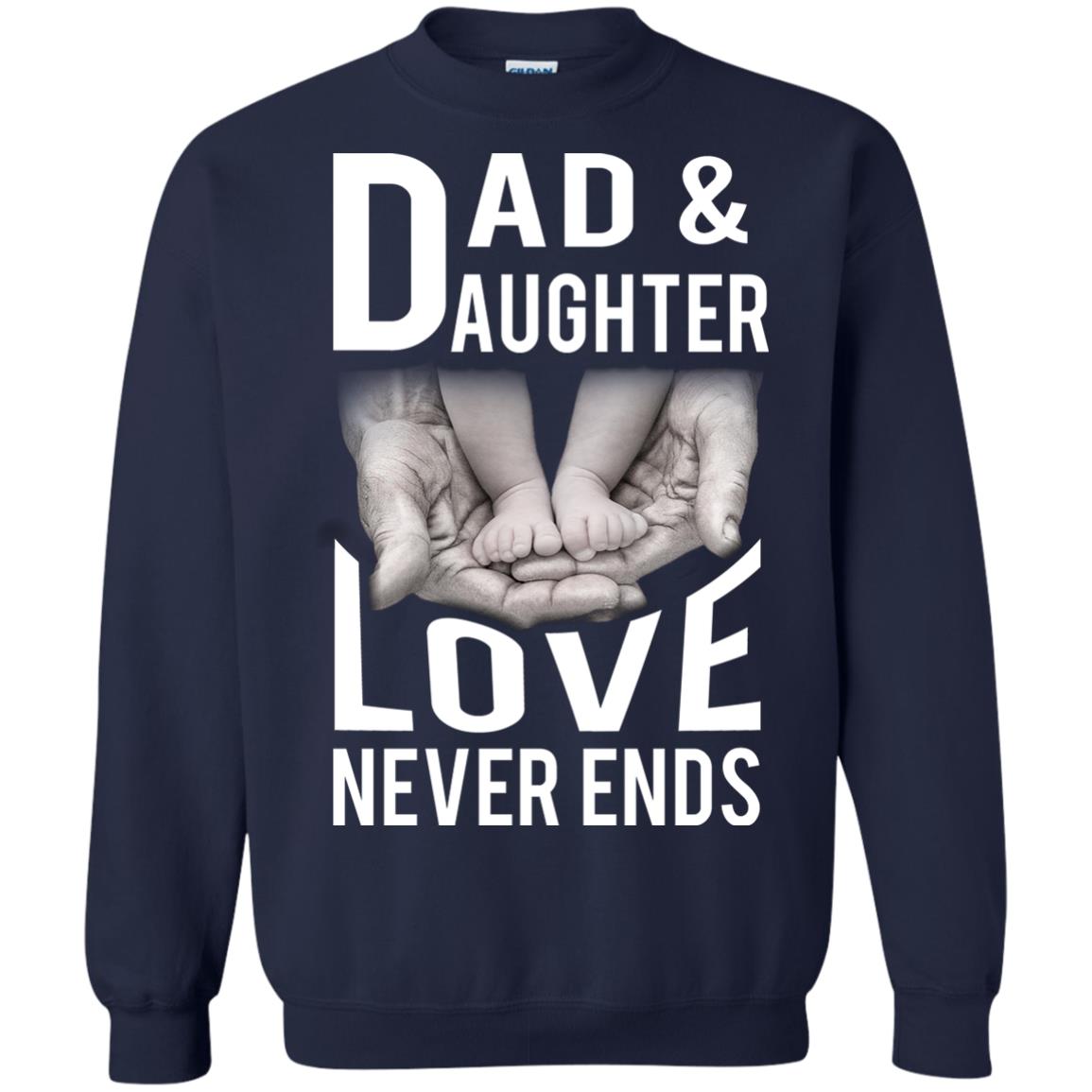 Dad And Daughter Love Never Ends Family T-shirt Navy