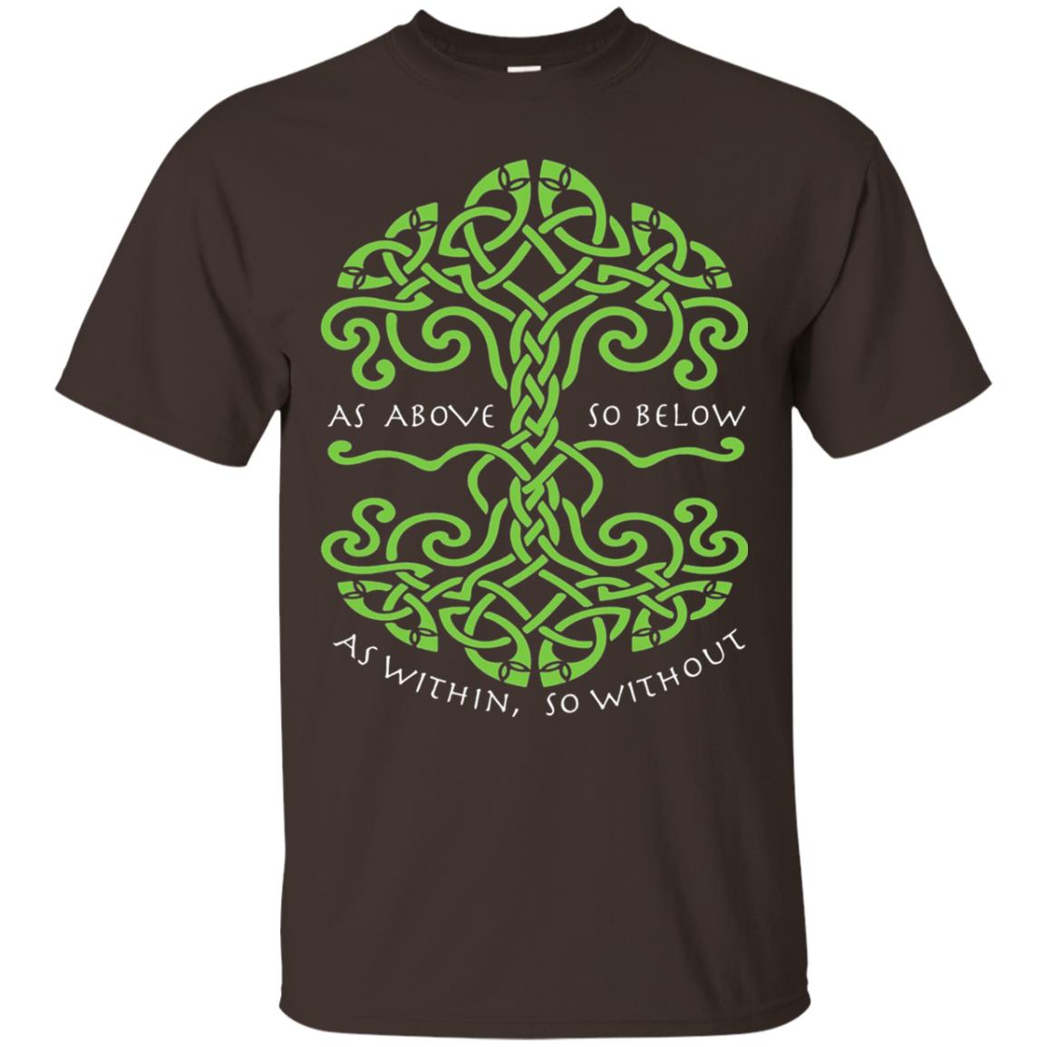 As Above So Below Wiccan Pagan Witche T-shirt Dark Chocolate