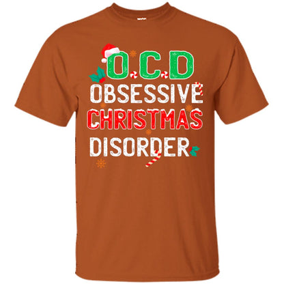 O.c.d Obsessive Christmas Disorder X-mas Gift Shirt Texas Orange