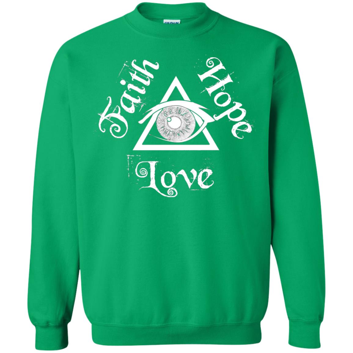 Faith Hope Love Eye Of Providence Esoteric Shirt Irish Green