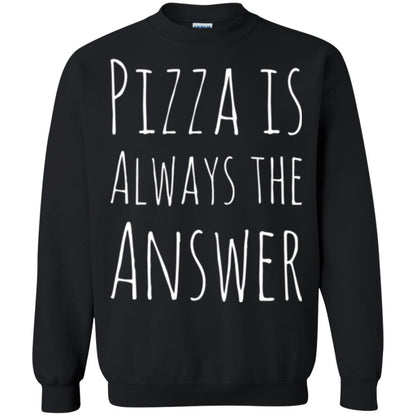 Pizza Lovers T-shirt Always The Answer Black
