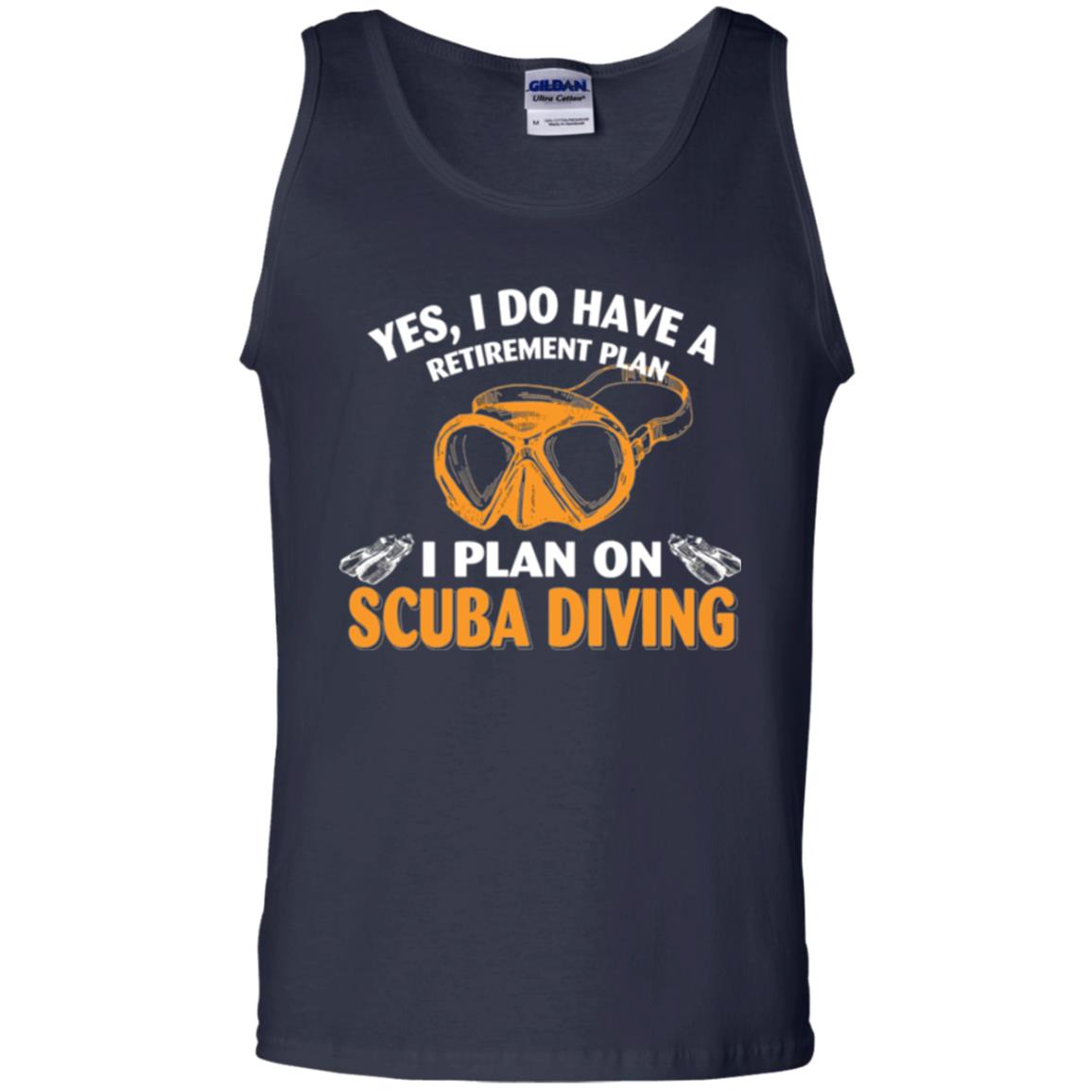 Scuba Diving T-shirt My Retirement Plan I Plan On Scuba Diving Navy