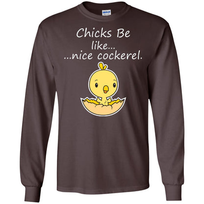 Chicks Be Like Nice Cockerel Funny Saying T-shirt For Easter Day Dark Chocolate