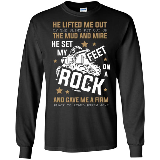 Christian T-shirt He Lifted Me Out Of The Slimy Pit Out Of The Mud And Black