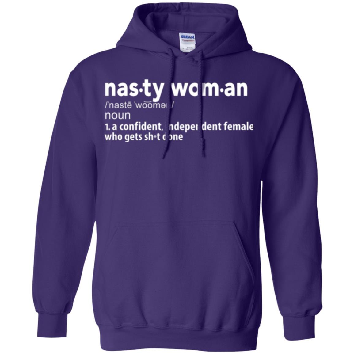 Nasty Woman Definition T-shirt Confident Independent Female Purple