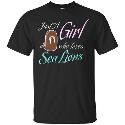 Sea Lions Lover T-shirt Just A Girl Who Loves Sea Lions Black