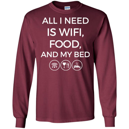 All I Need Is Wifi Food And My Bed T-shirt Maroon