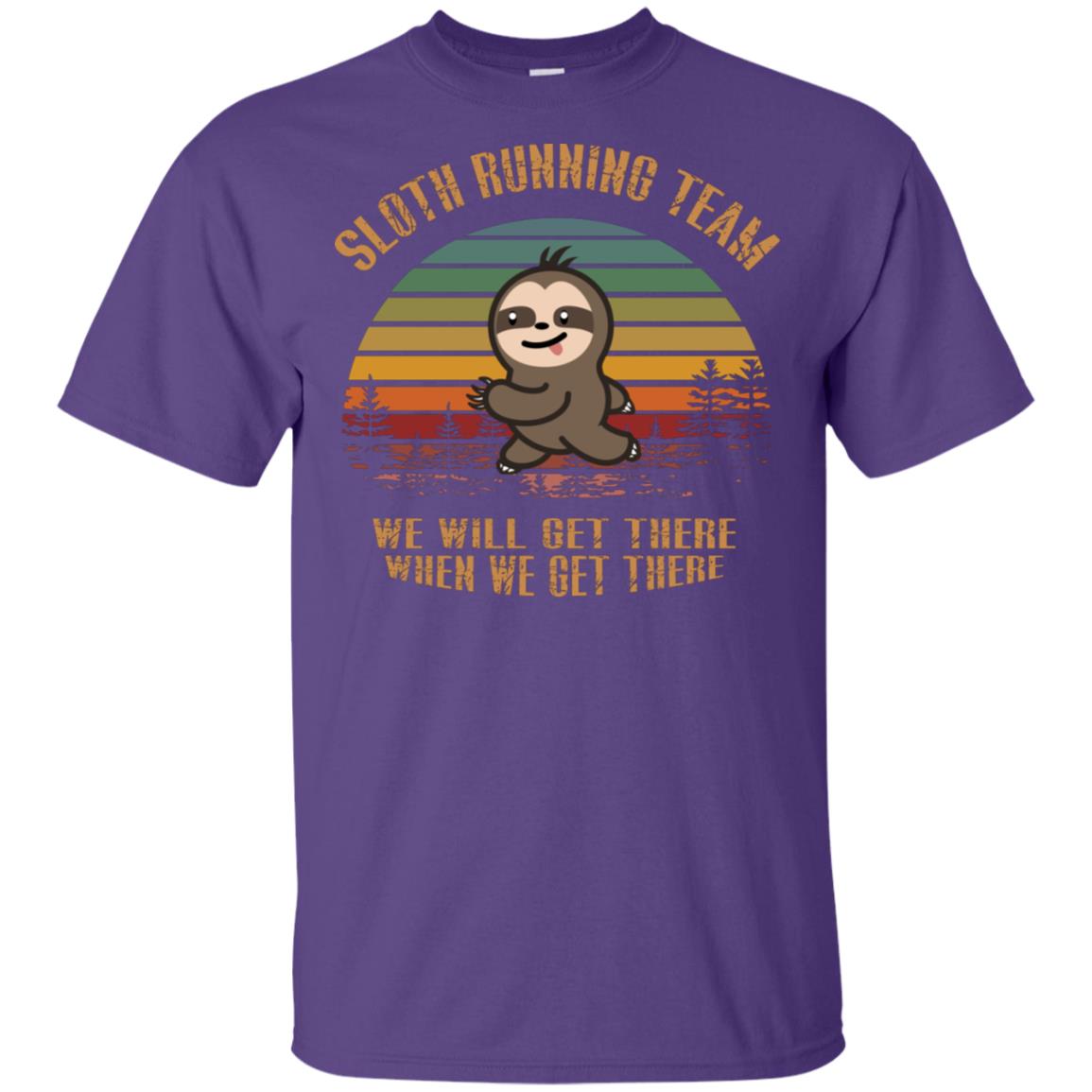 Sloth Running Team We Will Get There When We Get There Shirt Purple