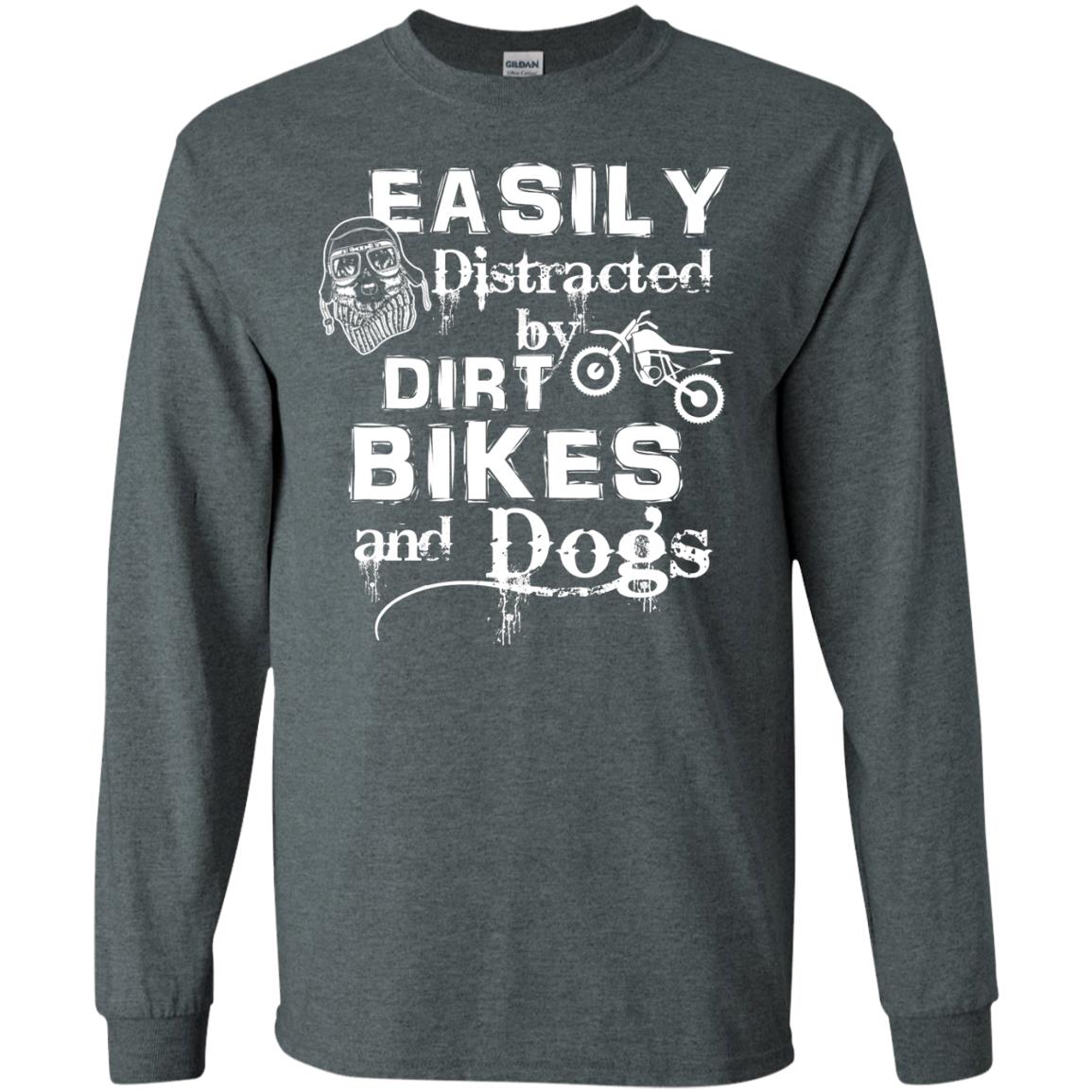 Dogs And Bikes Lover T-shirt Easily Distracted By Dirt Bikes And Dogs Dark Heather