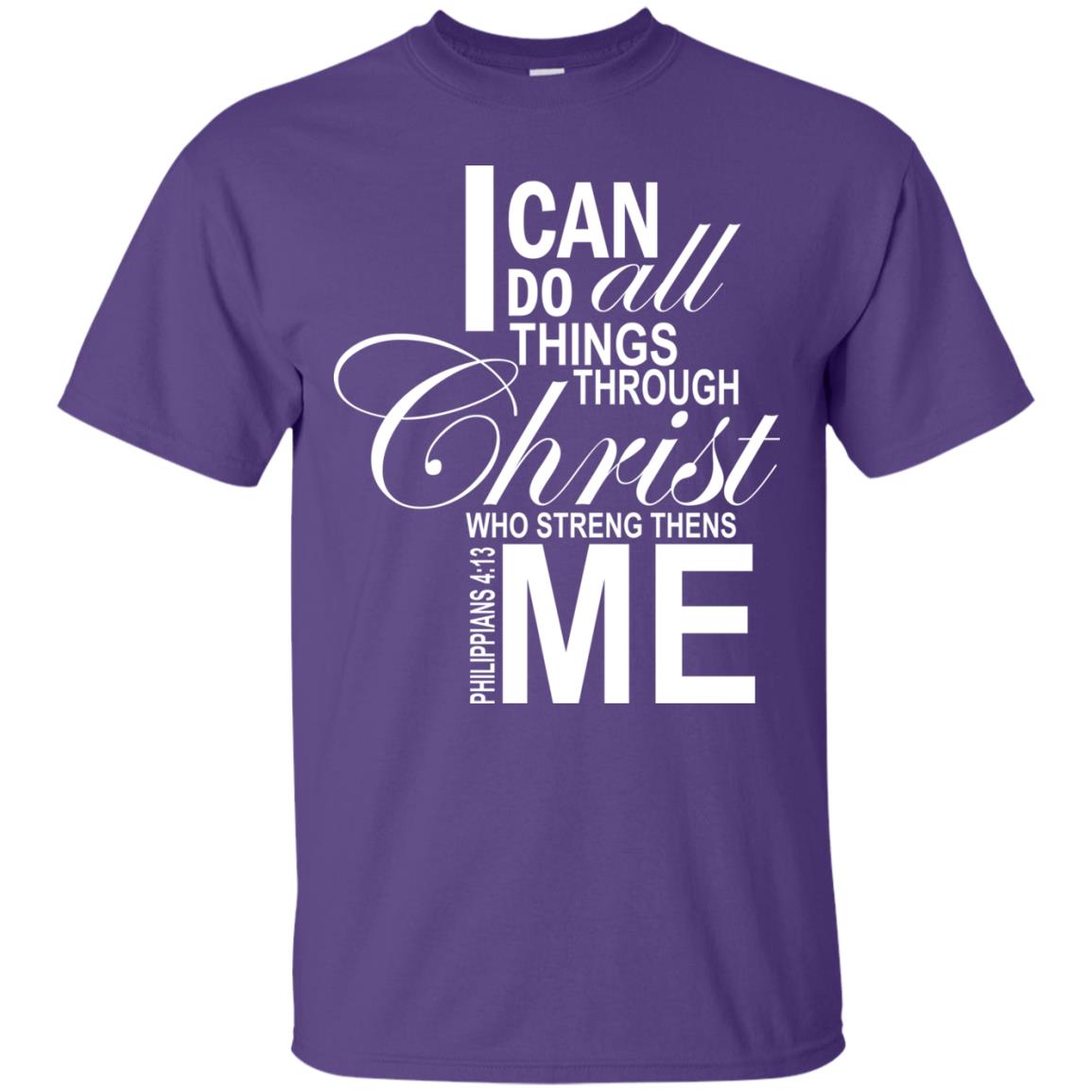 I Can Do All Things Through Christ Who Streng Thens Me Purple