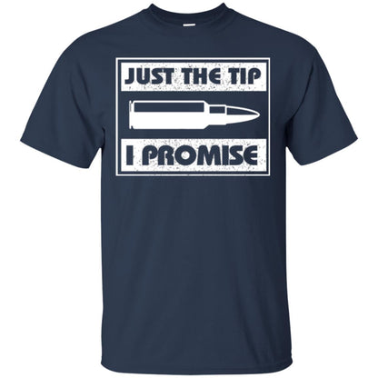 Just The Tip I Promise T-shirt Navy