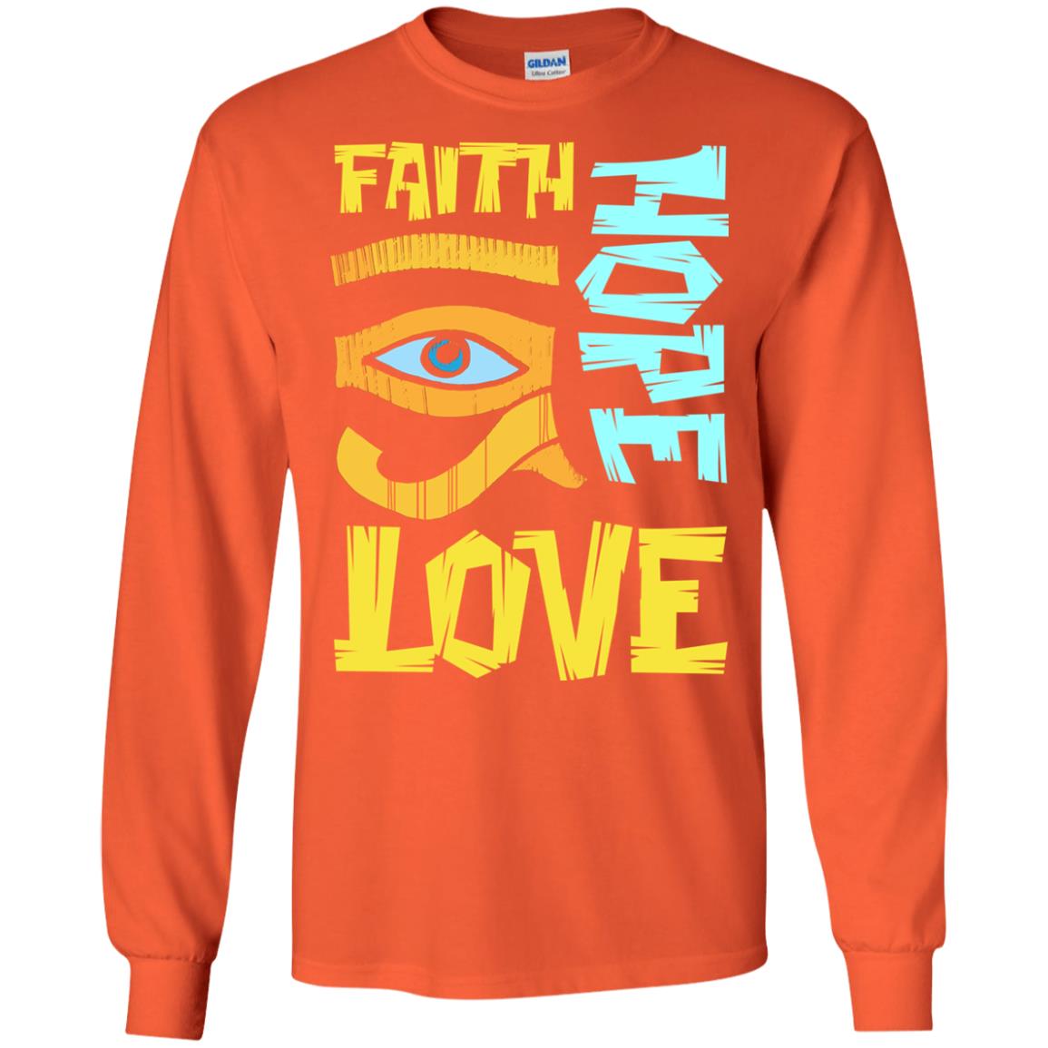 Faith Hope Love Christian T-shirt Orange