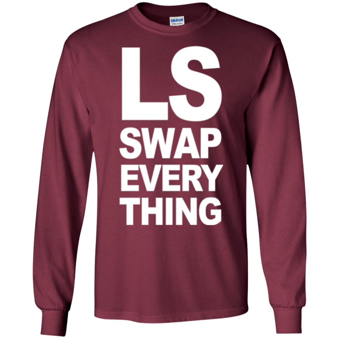 Trucker T-shirt Ls Swap Everything Maroon