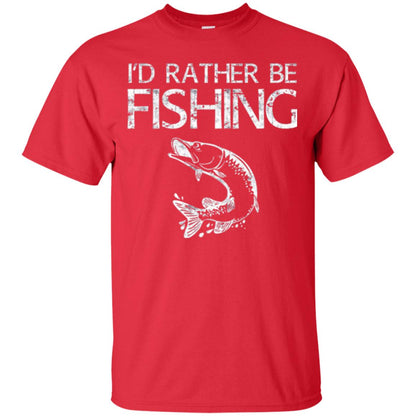 Funny Fisherman T-shirt I_d Rather Be Fishing Red