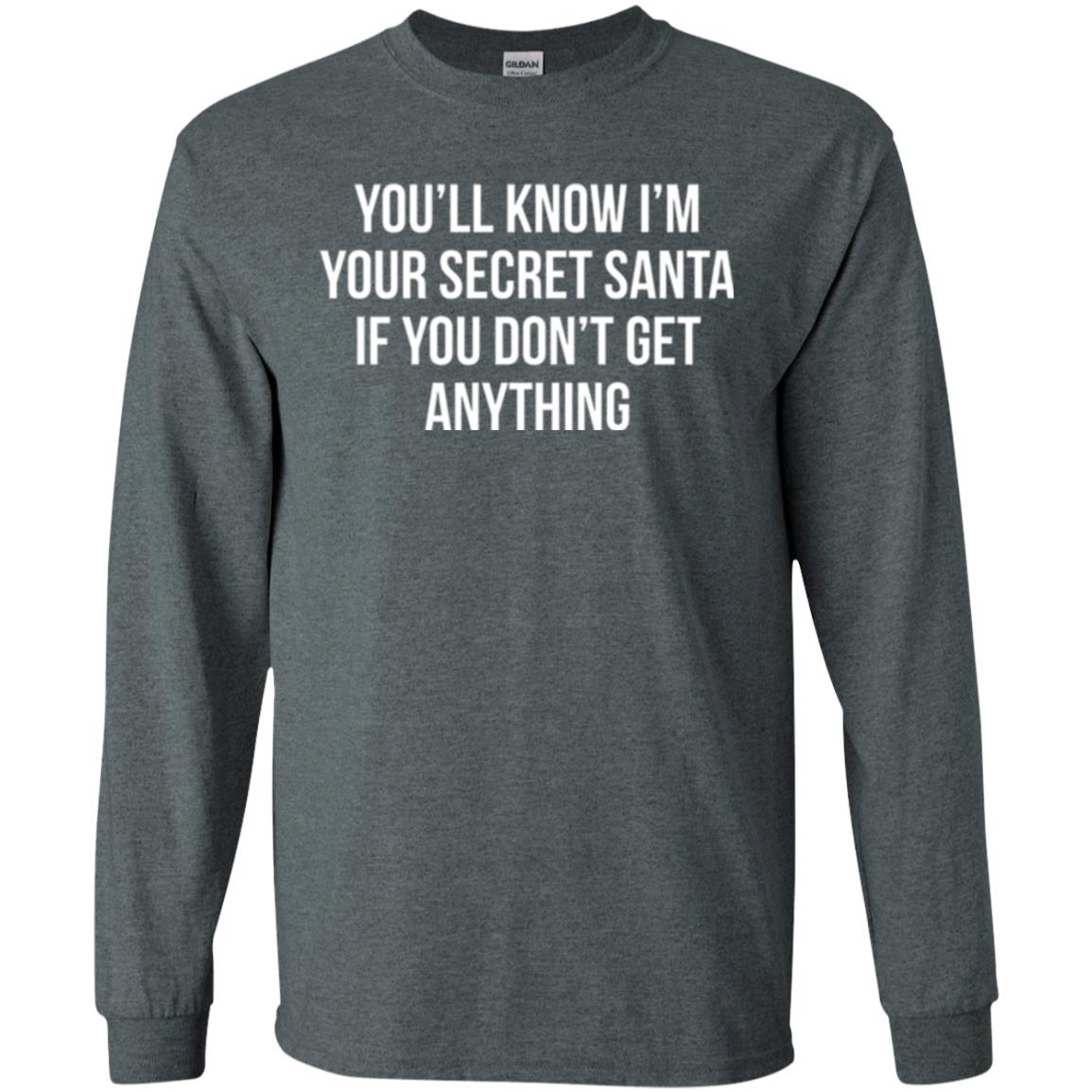 Christmas T-shirt You_ll Know I_m Your Secret Santa Dark Heather