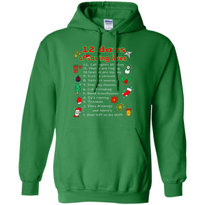 12 Days Of Saving Lives Twelve Days Of Christmas Gift ShirtG185 Gildan Pullover Hoodie 8 oz.