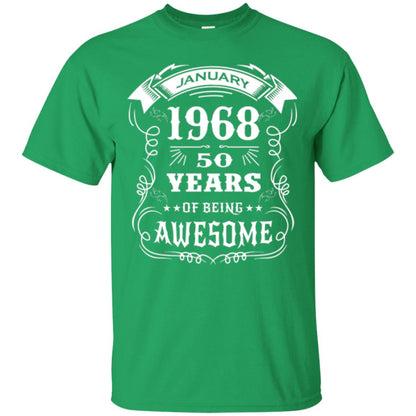50th Birthday T-shirt Born In January 1968 Irish Green