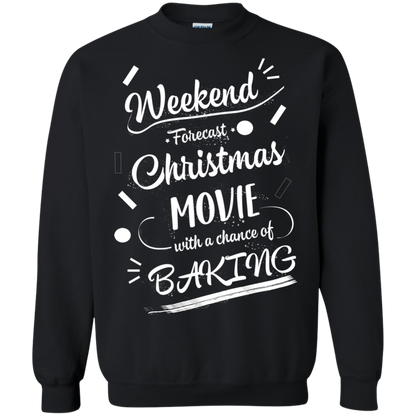 Christmas T-shirt Weekend Forecast Christmas Movie With A Chance Of Baking Black