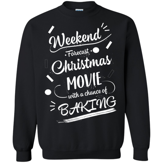 Christmas T-shirt Weekend Forecast Christmas Movie With A Chance Of Baking Black