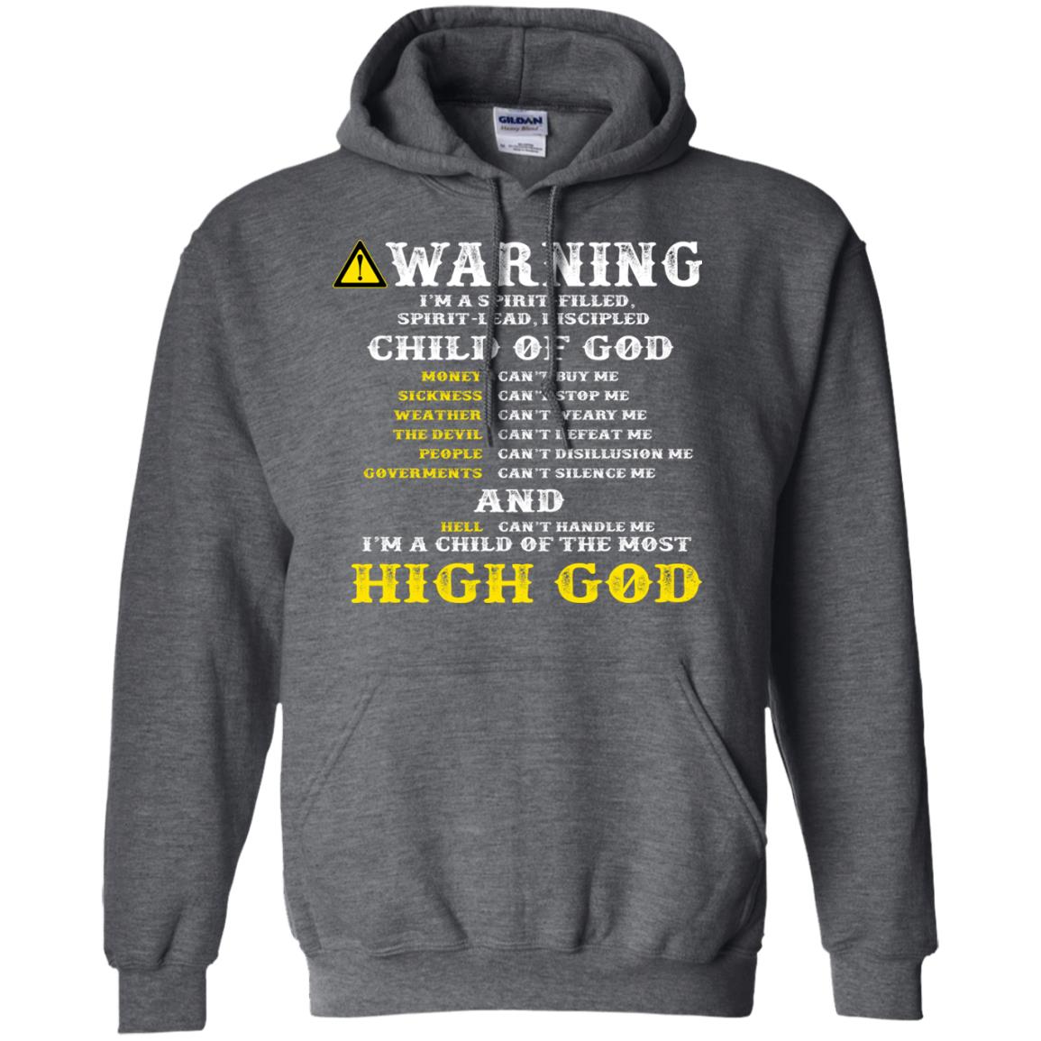 Christian T-shirt Warning I’m A Spirit-filled Spirit-lead Discipled Child Of God Dark Heather