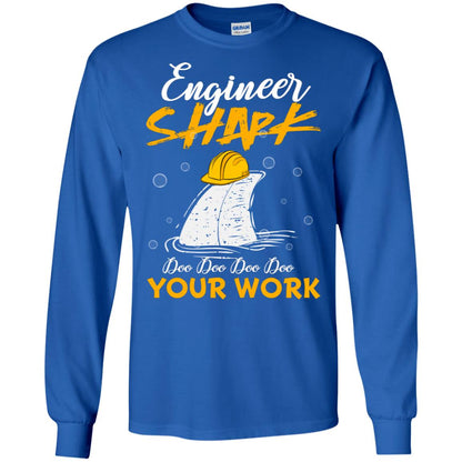 Engineer Shark Doo Doo Doo Your Work Engineering Shark Gift Shirt For Mens Or Womens Royal